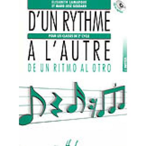 LAMARQUE E. / GOUDARD M.-J. - D'UN RYTHME A L'AUTRE 2