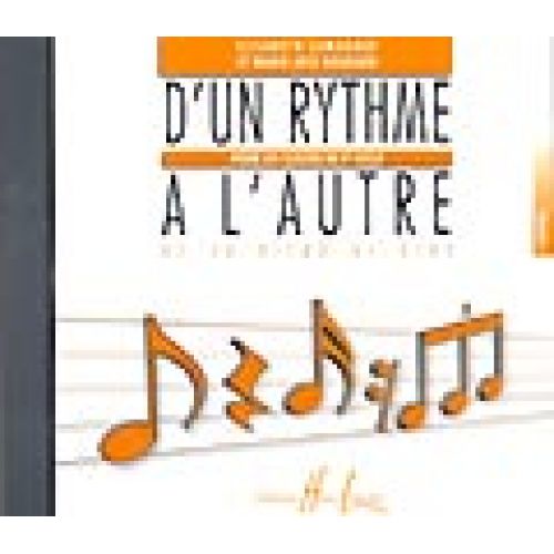 LAMARQUE E. / GOUDARD M.-J. - D'UN RYTHME À L'AUTRE 3 - CD SEUL