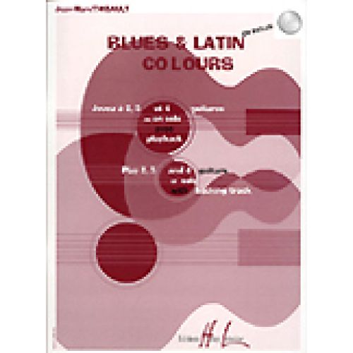 LEMOINE THIBAULT JEAN-MARC - BLUES AND LATIN COLOURS + CD - GUITARE