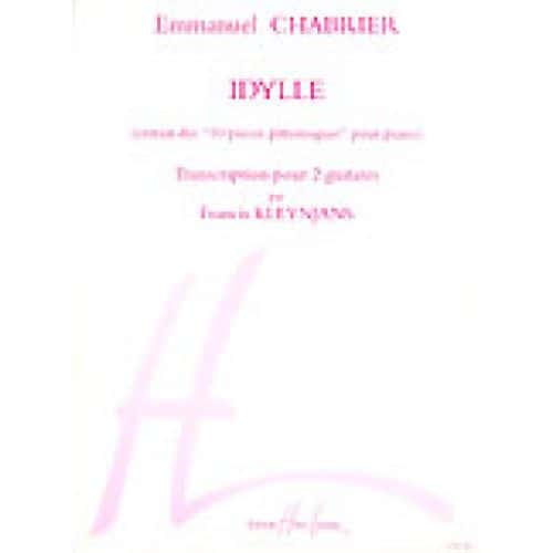 LEMOINE CHABRIER EMMANUEL - IDYLLE - 2 GUITARES