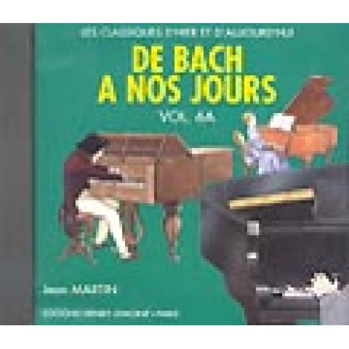 HERVE C./ POUILLARD J. - DE BACH A NOS JOURS VOL.6A - CD SEUL - PIANO