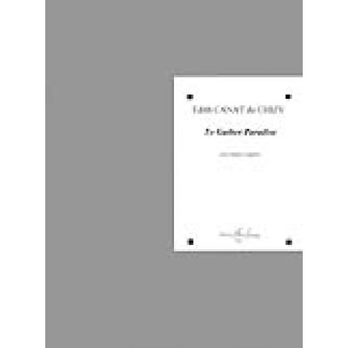 LEMOINE CANAT DE CHIZY E. - TO GATHER PARADISE - CHOEUR A CAPPELLA (SATB)