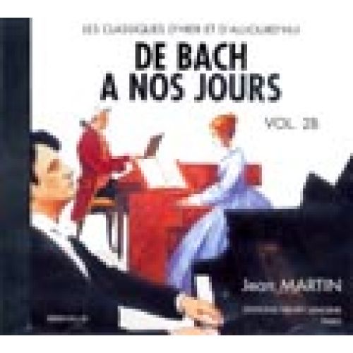 LEMOINE HERVE C./ POUILLARD J. - DE BACH A NOS JOURS VOL.2B - CD SEUL - PIANO