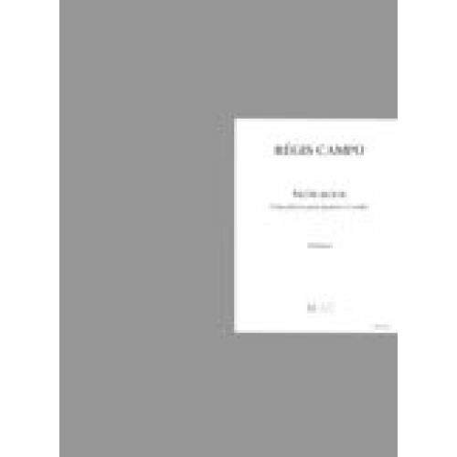CAMPO REGIS - NOTE-BOOK - QUATUOR A CORDES