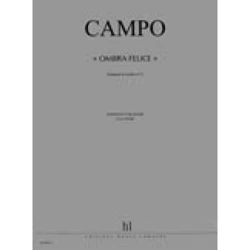 LEMOINE CAMPO REGIS - QUATUOR A CORDES N°3 OMBRA FELICE - QUATUOR A CORDES