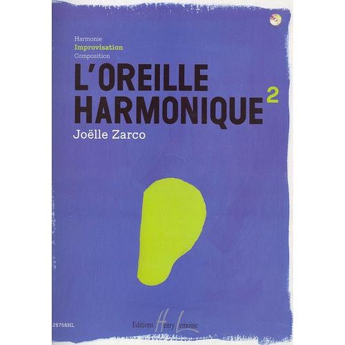 Zarco Joëlle - L'oreille Harmonique Vol.2 + Cd : Improvisation