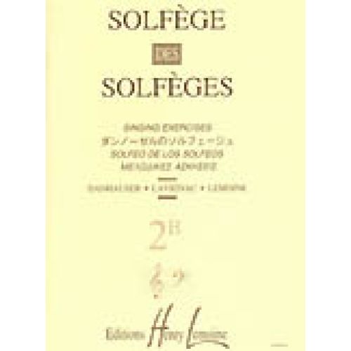 LAVIGNAC ALBERT - SOLFEGE DES SOLFEGES VOL.2B SANS ACCOMPAGNEMENT