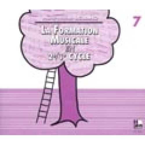H. CUBE SICILIANO MARIE-HÉLÈNE - LA FORMATION MUSICALE VOL.7 - CD SEUL