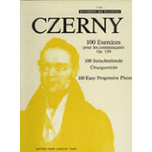 CZERNY CARL - EXERCICES POUR LES COMMENCANTS (100) OP.139 - PIANO