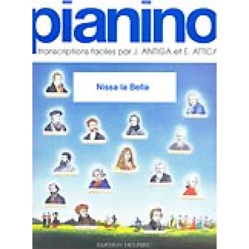 EDITION DELRIEU RONDELLY MENICA - NISSA LA BELLA - PIANINO 101 - PIANO