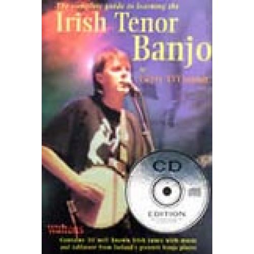 COMPLETE GUIDE TO LEARNING TENOR BANJO + CD - BANJO