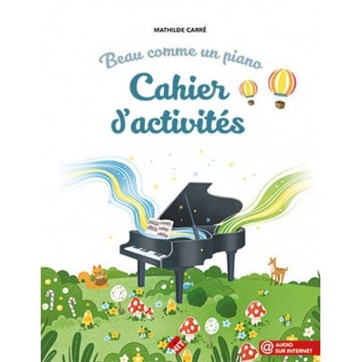 HIT DIFFUSION CARRE MATHILDE - BEAU COMME UN PIANO - CAHIER D