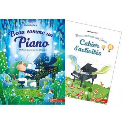 CARRE MATHILDE - BEAU COMME UN PIANO - PACK METHODE + CAHIER D'ACTIVITES