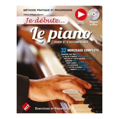 HELENE PHILIPPE GERARD - JE DEBUTE LE PIANO + CD