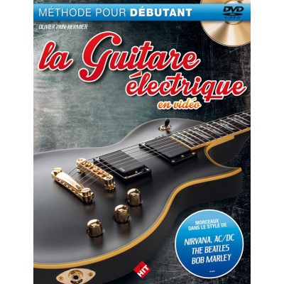 PAIN-HERMIER O. -LA GUITARE ELECTRIQUE EN VIDEO LIVRE + DVD - GUITARE ELECTRIQUE