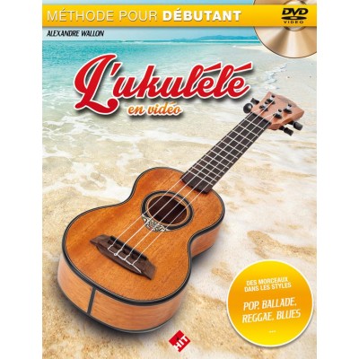 WALLON A. - L'UKULELE EN VIDEO LIVRE + DVD - UKULELE