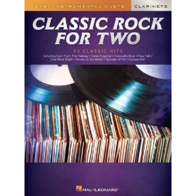 HAL LEONARD CLASSIC ROCK FOR TWO CLARINETS - 2 CLARINETTES