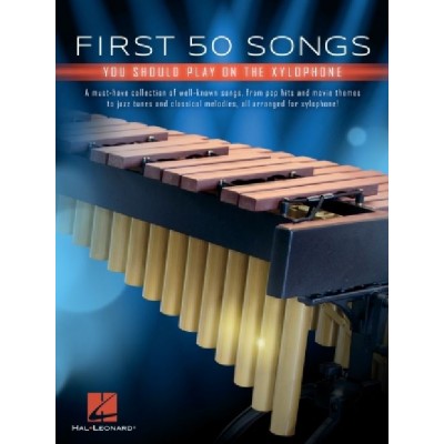 FIRST 50 SONGS YOU SHOULD PLAY ON XYLOPHONE - XYLOPHONE