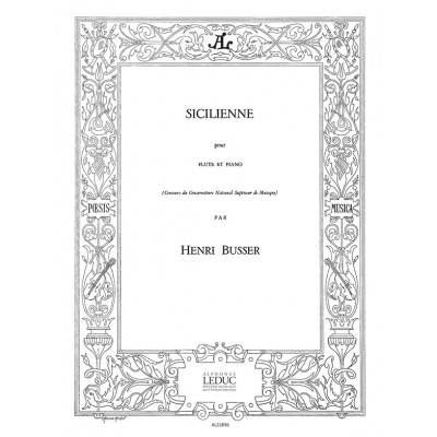 BUSSER HENRI - SICILIENNE - FLUTE ET PIANO