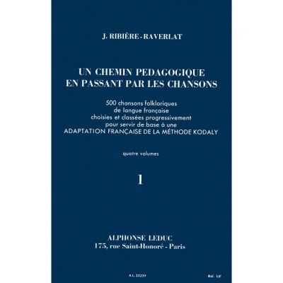 LEDUC RIBIERE-RAVERLAT - CHEMIN PRDAGOGIQUE VOL.1 - CHANT