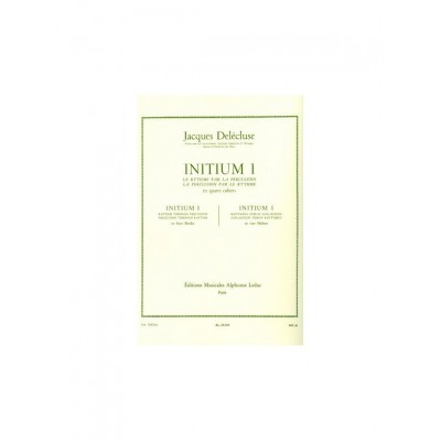 LEDUC DELECLUSE JACQUES - INITIUM I