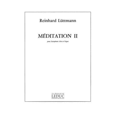 LUTTMAN R. - MEDITATION II - SAXOPHONE ET ORGUE