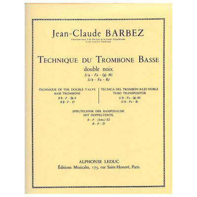 BARBEZ JEAN-CLAUDE - TECHNIQUE DU TROMBONE BASSE