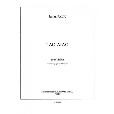 FALK J. - TAC ATAC - VIOLON ET PIANO