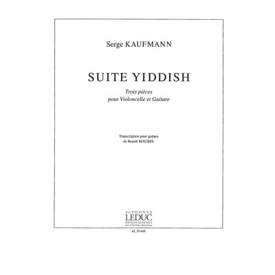KAUFMANN - SUITE YIDDISH - VIOLONCELLE ET GUITARE 
