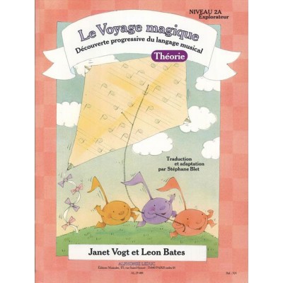 JANET VOGT - LE VOYAGE MAGIQUE - NIVEAU 2A EXPLORATEUR