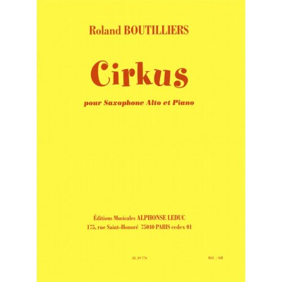 BOUTILLIERS - CIRKUS (CYCLE 1) - SAXOPHONE ALTO ET PIANO