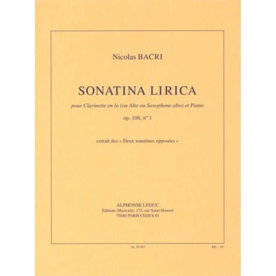 BACRI N. - SONATINA LIRICA, OP. 108 N° 1 CLARINETTE EN LA (OU ALTO OU SAXOPHONE ALTO) ET PIANO 