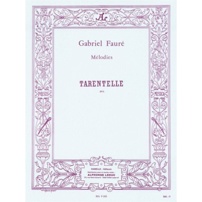 HAMELLE Editeurs FAURE G. - TARENTELLE - 2 SOPRANOS ET PIANO