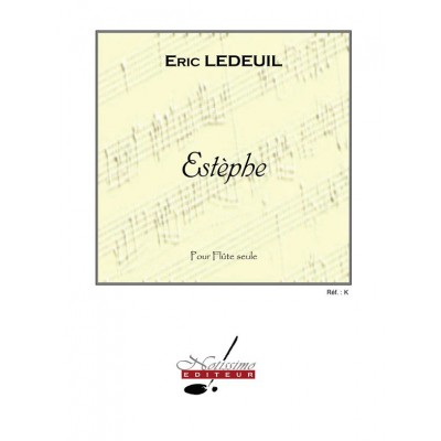 ERIC LEDEUIL - ESTEPHE (FLUTE SEULE)