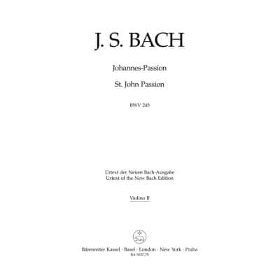 BACH J. S. - JOHANNES PASSION (VIOLON 2)
