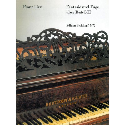 LISZT FRANZ - FANTASIE UND FUGE UBER B-A-C-H - PIANO