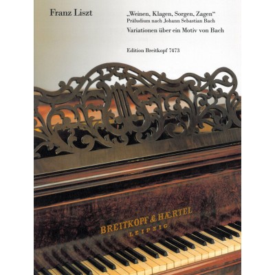 EDITION BREITKOPF LISZT FRANZ - WEINEN,KLAGEN,SORGEN,ZAGEN - PIANO