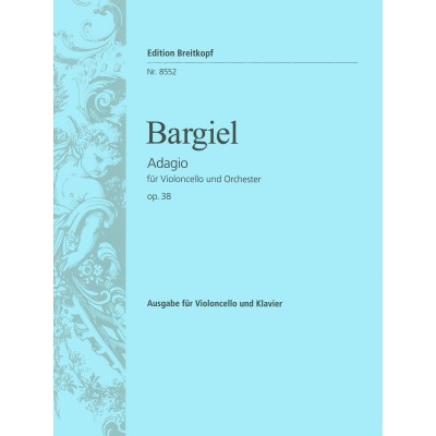  Bargiel Woldemar - Adagio Op. 38 - Cello, Orchestra