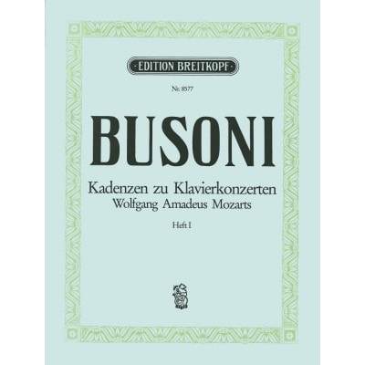  Busoni F. - Mozart Klav.konz. Kadenzen Bd1 - Piano