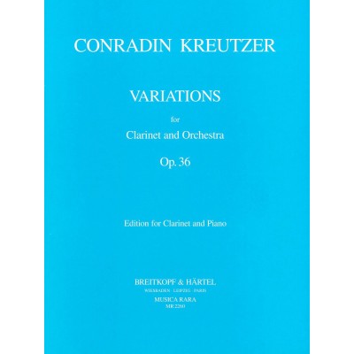  Kreutzer Conradin - Variations Op. 36 - Clarinet, Piano