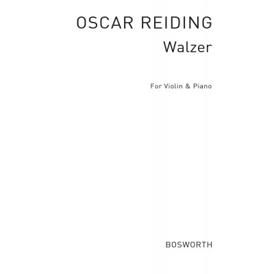 BOSWORTH RIEDING OSCAR - WALTZ OP.22 N°2 - VIOLON & PIANO