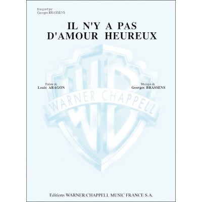 Brassens G. - Il N'y A Pas D'amour Heureux - Piano, Chant