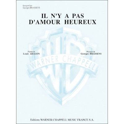 Brassens G. - Il N'y A Pas D'amour Heureux - Piano, Chant