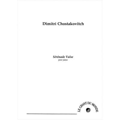 PARTITURA CLASICO - CHOSTAKOVITCH DIMITRI - SERENADE VALSE - PIANO