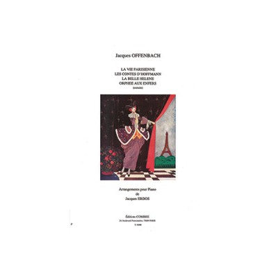 COMBRE OFFENBACH JACQUES - LA VIE PARISIENNE, LES CONTES D