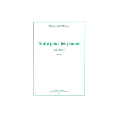 JOURNEAU MAURICE - SUITE POUR LES JEUNES OP.42 - PIANO
