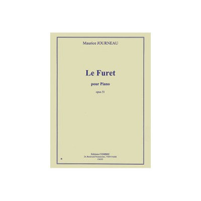 COMBRE JOURNEAU MAURICE - LE FURET OP.51 - PIANO