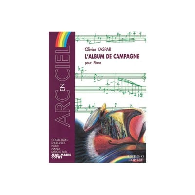 KASPAR OLIVIER - L'ALBUM DE CAMPAGNE (11 PIECES) - PIANO