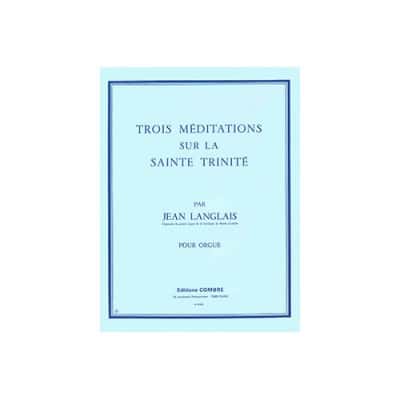  Langlais Jean - Meditations Sur La Sainte Trinite (3) - Orgue