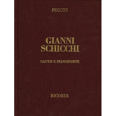 PUCCINI G. - GIANNI SCHICCHI - CHANT ET PIANO